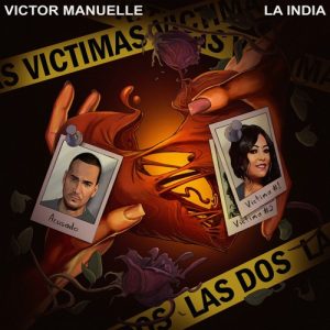 Victor Manuelle Ft. La India – Víctimas las Dos